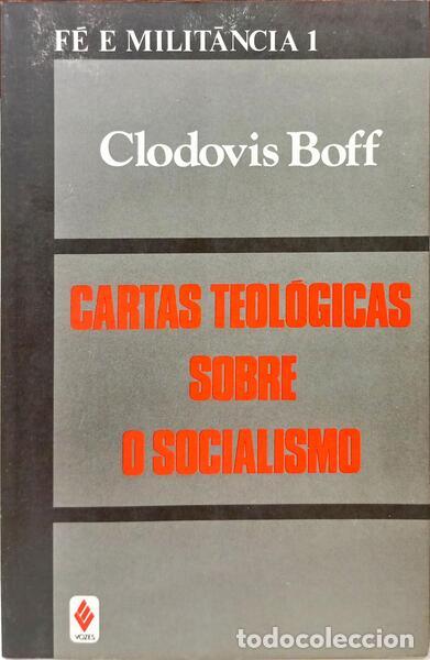 Libros: BOFF. (Clodovis) - CARTAS TEOL&Oacute;GICAS SOBRE O SOCIALISMO. - Foto 1