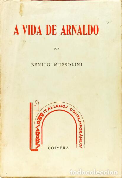 Libros: MUSSOLINI. (Benito) - A VIDA DE ARNALDO. - Foto 1