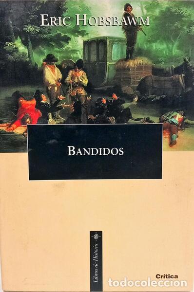 Libros: HOBSBAWM. (Eric) - BANDIDOS. - Foto 1