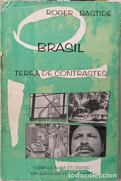 Libros: BASTIDE. (Roger) - BRASIL TERRA DE CONTRASTES. [2.&ordf; EDI&Ccedil;&Atilde;O] - Foto 1