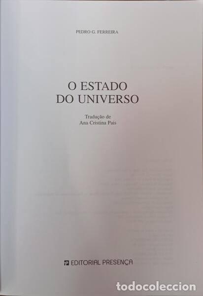 Libros: FERREIRA. (Pedro G.) - O ESTADO DO UNIVERSO. - Foto 2