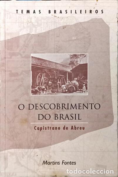 Libri di seconda mano: CAPISTRANO DE ABREU. (Jo&atilde;o) - O DESCOBRIMENTO DO BRASIL. [1.&ordf; EDI&Ccedil;&Atilde;O]