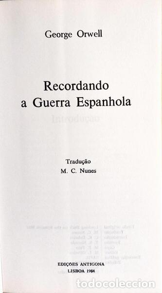 Libros: ORWELL. (George) - RECORDANDO A GUERRA ESPANHOLA. - Foto 2