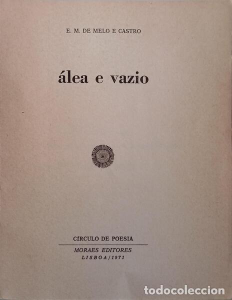 Libros: MELO E CASTRO. (E. M. de) - &Aacute;LEA E VAZIO. [DEDICAT&Oacute;RIA DO AUTOR] - Foto 2
