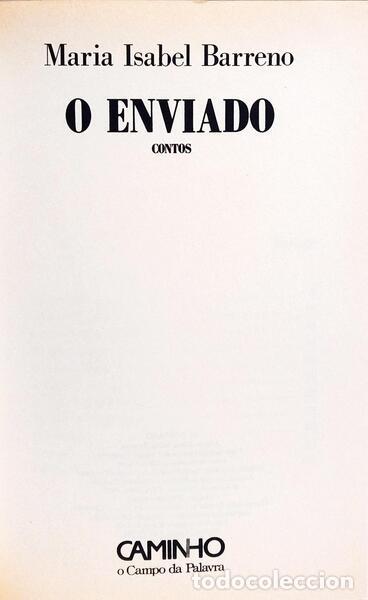 Libros: BARRENO. (Maria Isabel) - O ENVIADO. - Foto 2