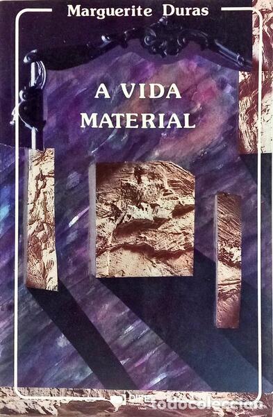 Libros: DURAS. (Marguerite) - A VIDA MATERIAL. - Foto 1