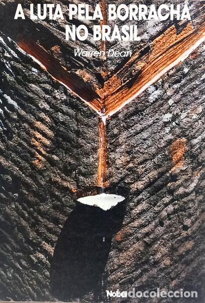 Libri di seconda mano: DEAN. (Warren) - A LUTA PELA BORRACHA NO BRASIL.