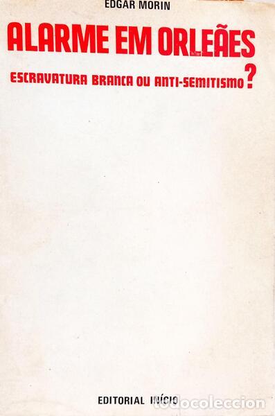 Libri di seconda mano: MORIN. (Edgar) - ALARME EM ORLE&Atilde;ES.
