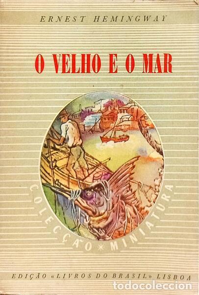 Libros: HEMINGWAY. (Ernest) - O VELHO E O MAR. - Foto 1