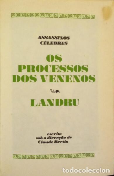 B&uuml;cher: BERLIN. (Claude) - OS PROCESSOS DOS VENENOS, LANDRU.