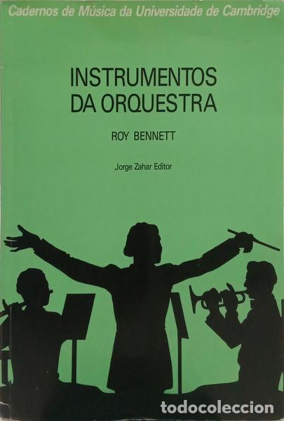 Libros: BENNETT. (Roy) - INSTRUMENTOS DA ORQUESTRA. - Foto 1