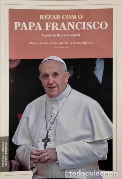 Libros: PAPA FRANCISCO. - REZAR COM O PAPA FRANCISCO. - Foto 1