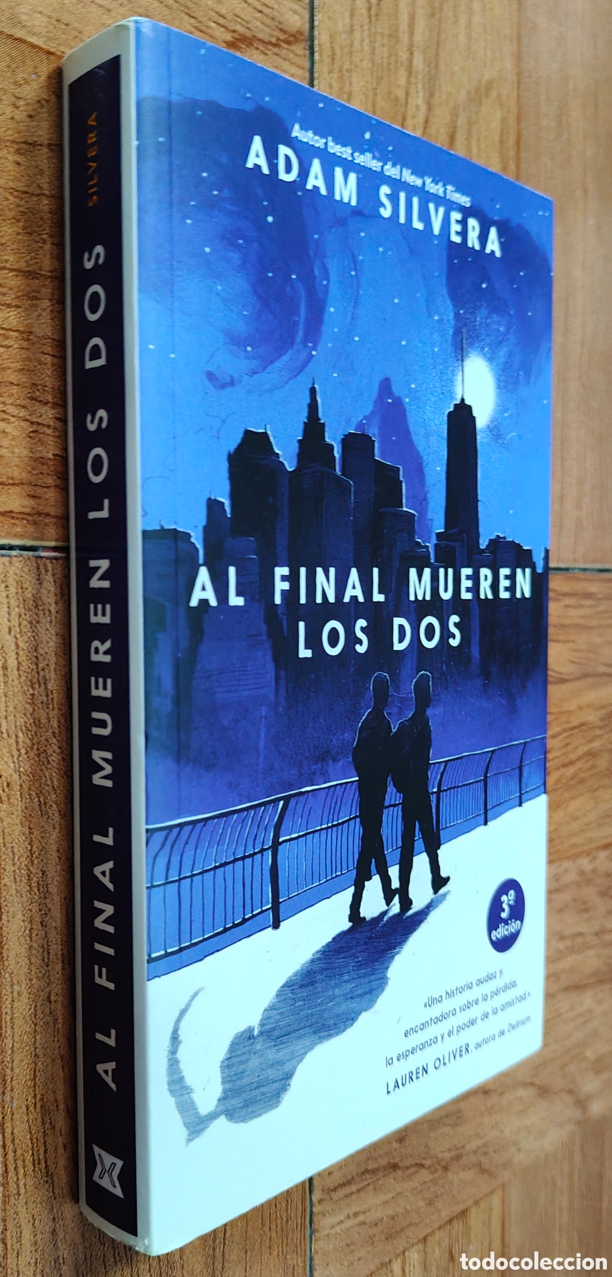 Libros: Al final mueren los dos - Adam Silvera - Foto 1