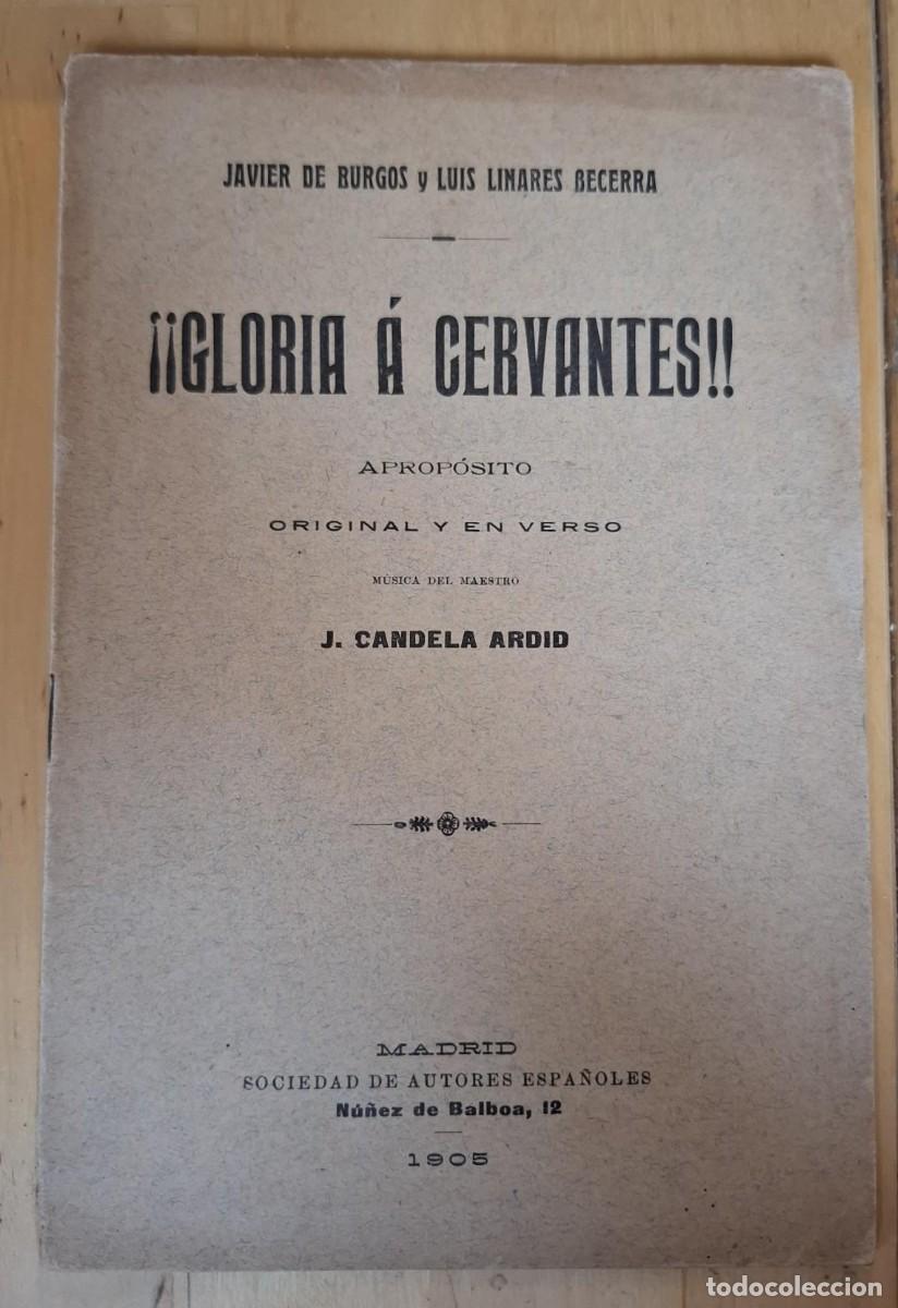 Libros: Javier de Burgos y Luis Linares Becerra - &iexcl;&iexcl;GLORIA A CERVANTES!!