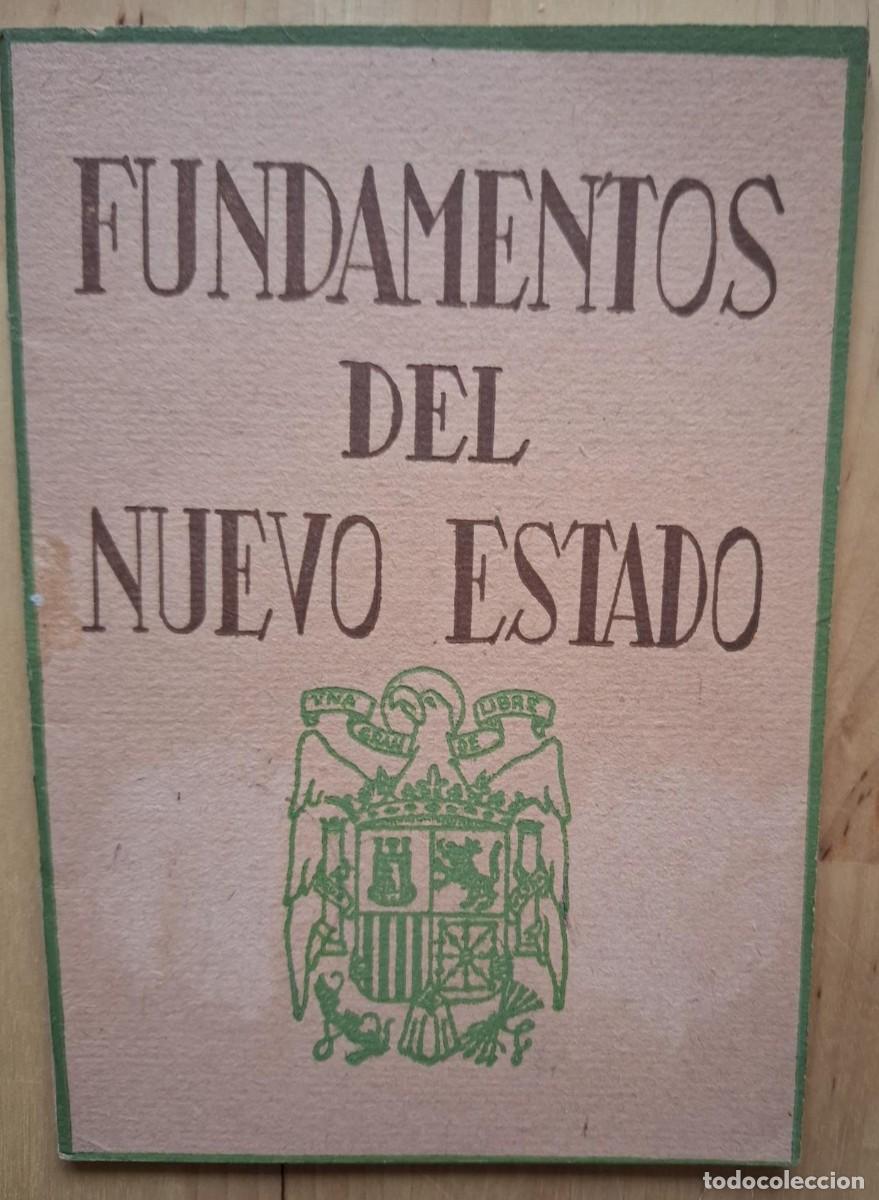 books: Franco y Jos&eacute; Antonio - FUNDAMENTOS DEL NUEVO ESTADO