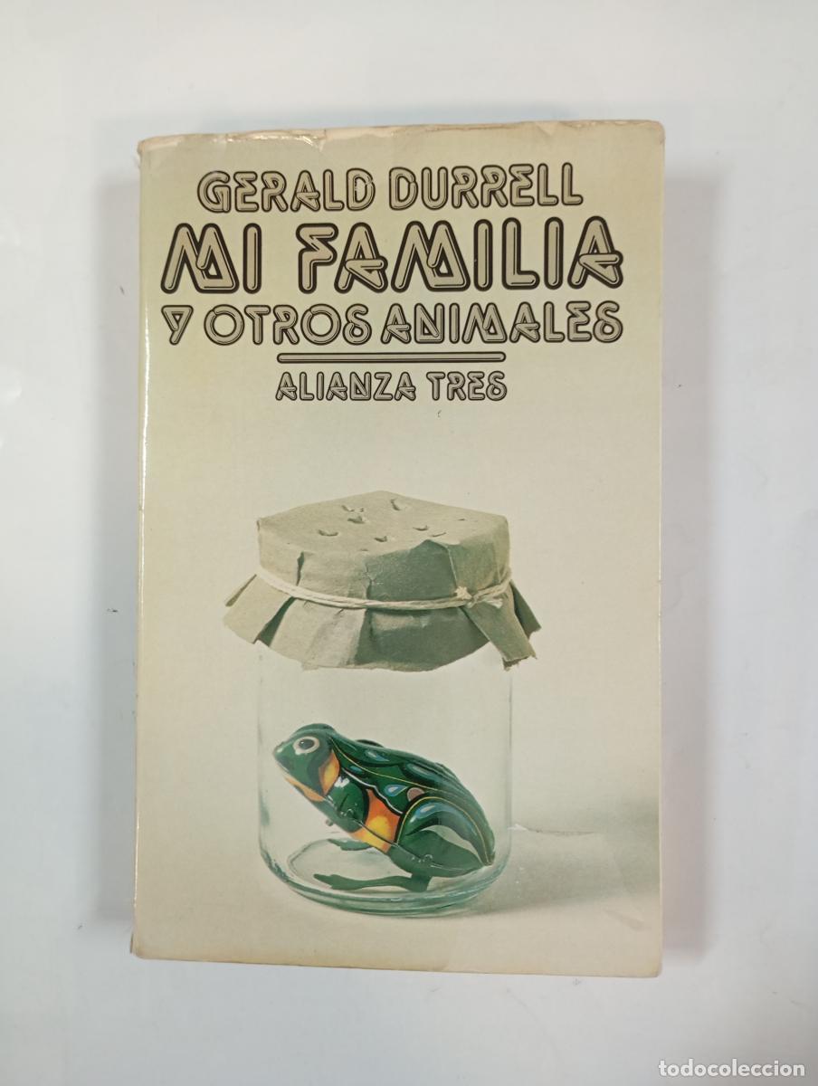 B&uuml;cher: Mi familia y otros animales. - Gerald Durrell. TDK943
