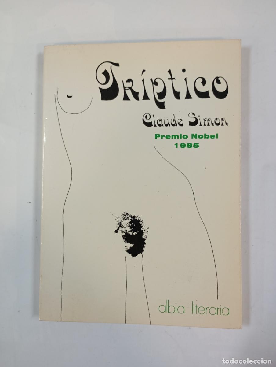 B&uuml;cher: Tr&iacute;ptico. - Claude Simon. TDK943
