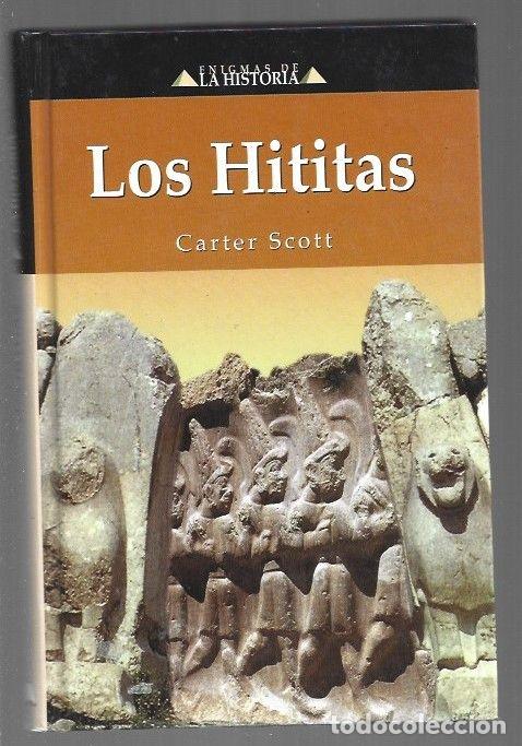 Libros: HITITAS - LOS - SCOTT, CARTER - Foto 1
