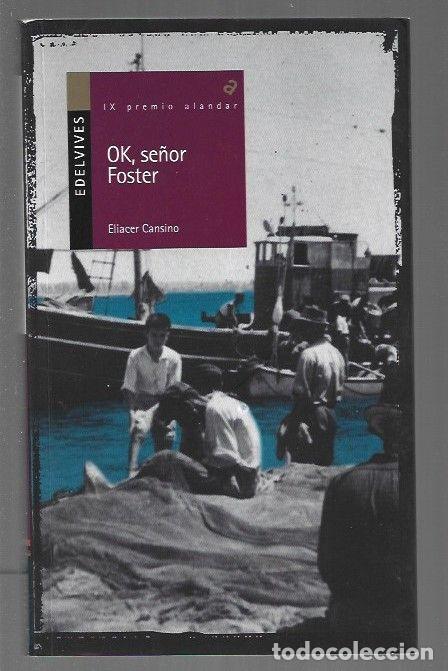 Libros: OK, SE&Ntilde;OR FOSTER - CANSINO, ELIACER - Foto 1