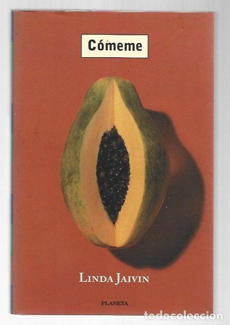 Libros: COMEME - JAIVIN, LINDA - Foto 1