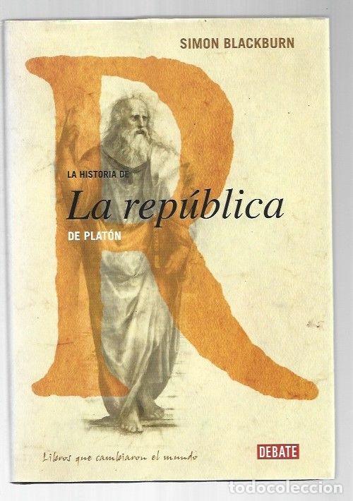 Libros: HISTORIA DE LA REPUBLICA DE PLATON - LA - BLACKBURN, SIMON - Foto 1