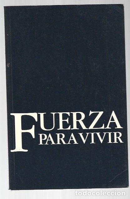 Libros: FUERZA PARA VIVIR - BUCKINGHAM, JAMIE - Foto 1