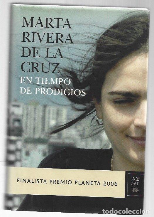 Libros: EN TIEMPOS DE PRODIGIOS - RIVERA DE LA CRUZ, MARTA - Foto 1