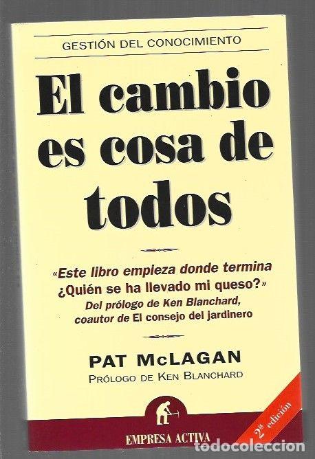 Libros: CAMBIO ES COSA DE TODOS - EL - MCLAGAN, PAT - Foto 1