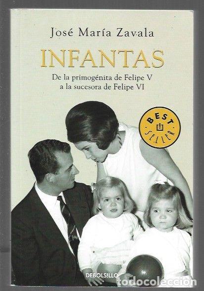 Libros: INFANTAS - ZAVALA, JOSE MARIA - Foto 1