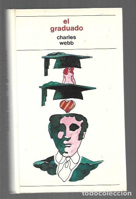 Libros: GRADUADO - EL - WEBB, CHARLES - Foto 1