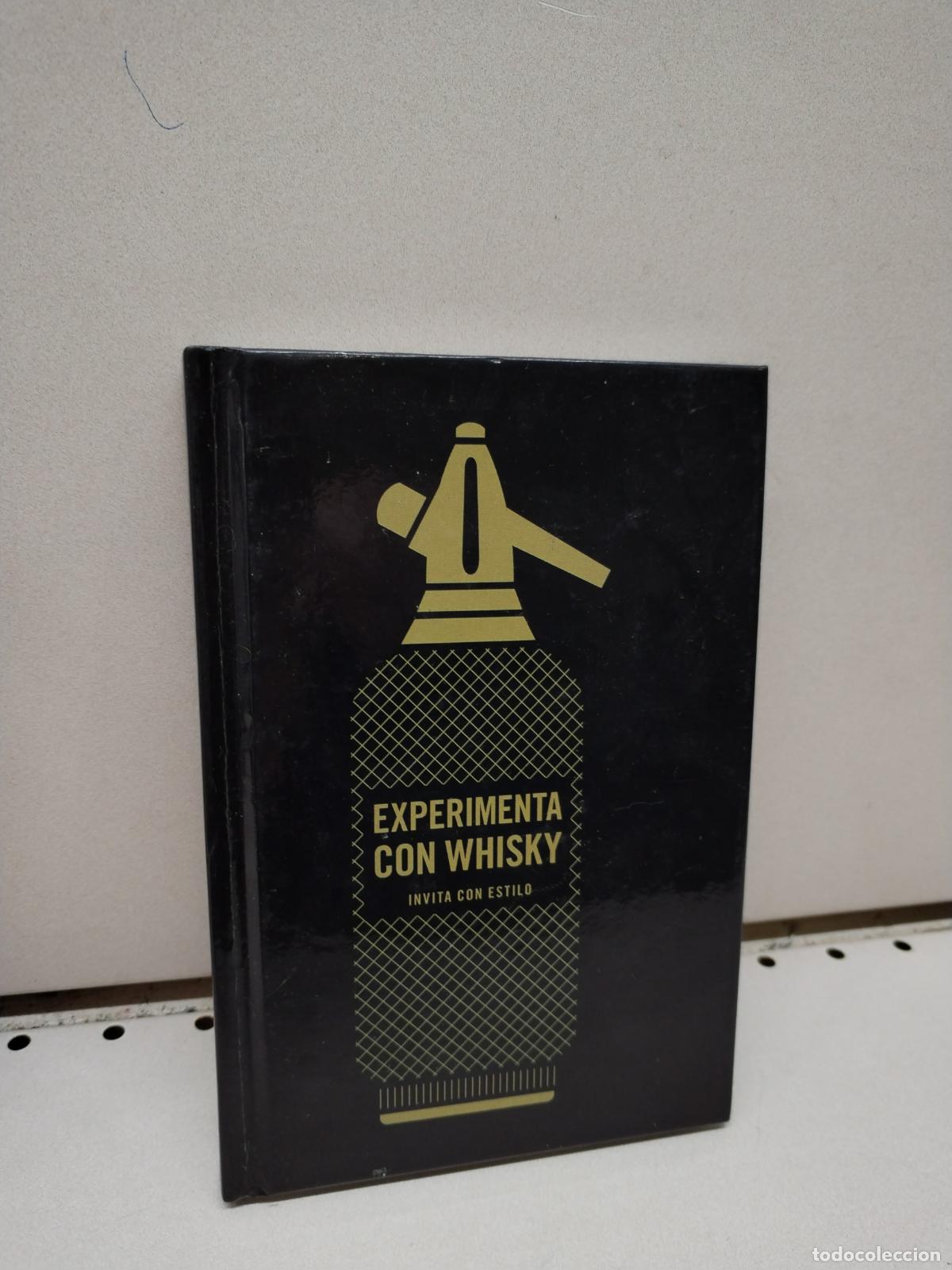Libros: EXPERIMENTA CON WHISKY - INVITA CON ESTILO - VV.AA