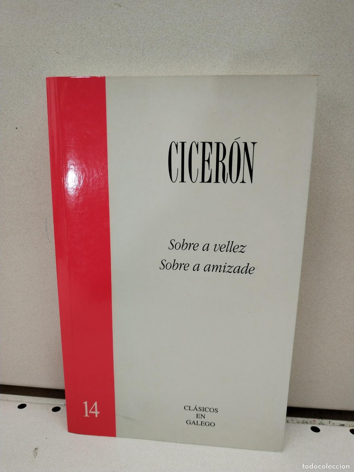 Libros: Sobre a vellez, sobre a amizade - Ciceron - Foto 1