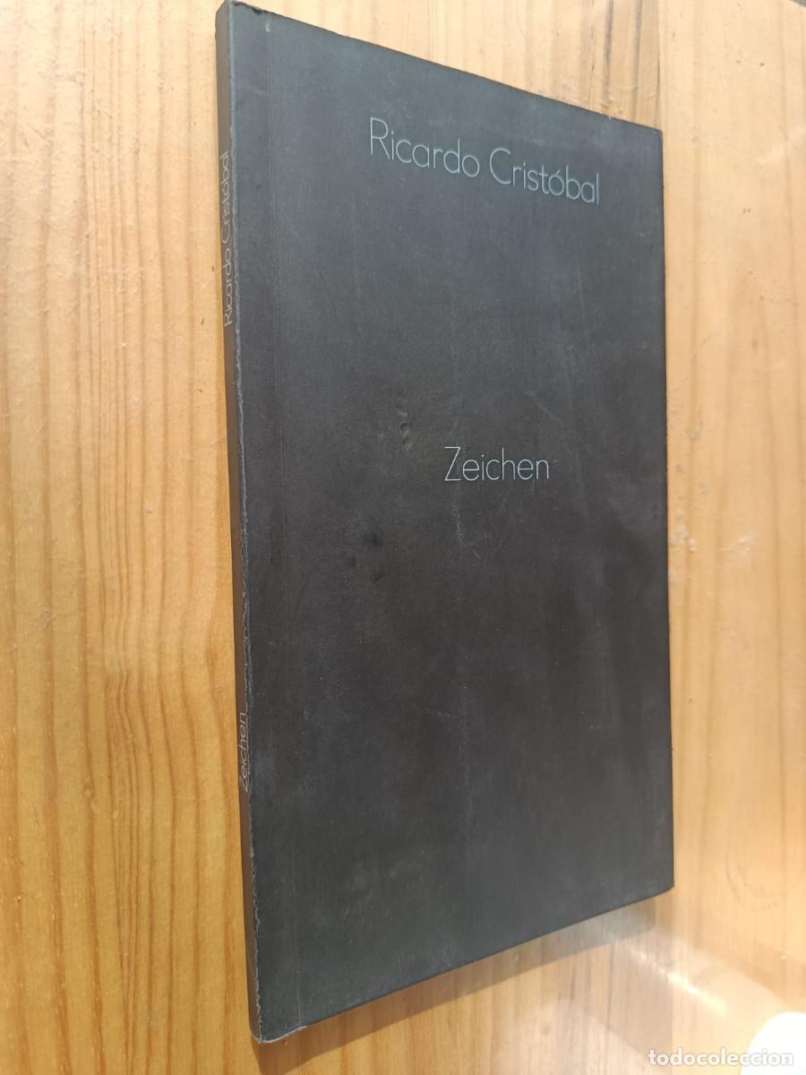 Libros: ZEICHEN - RICARDO CRIST&Oacute;BAL - Foto 1