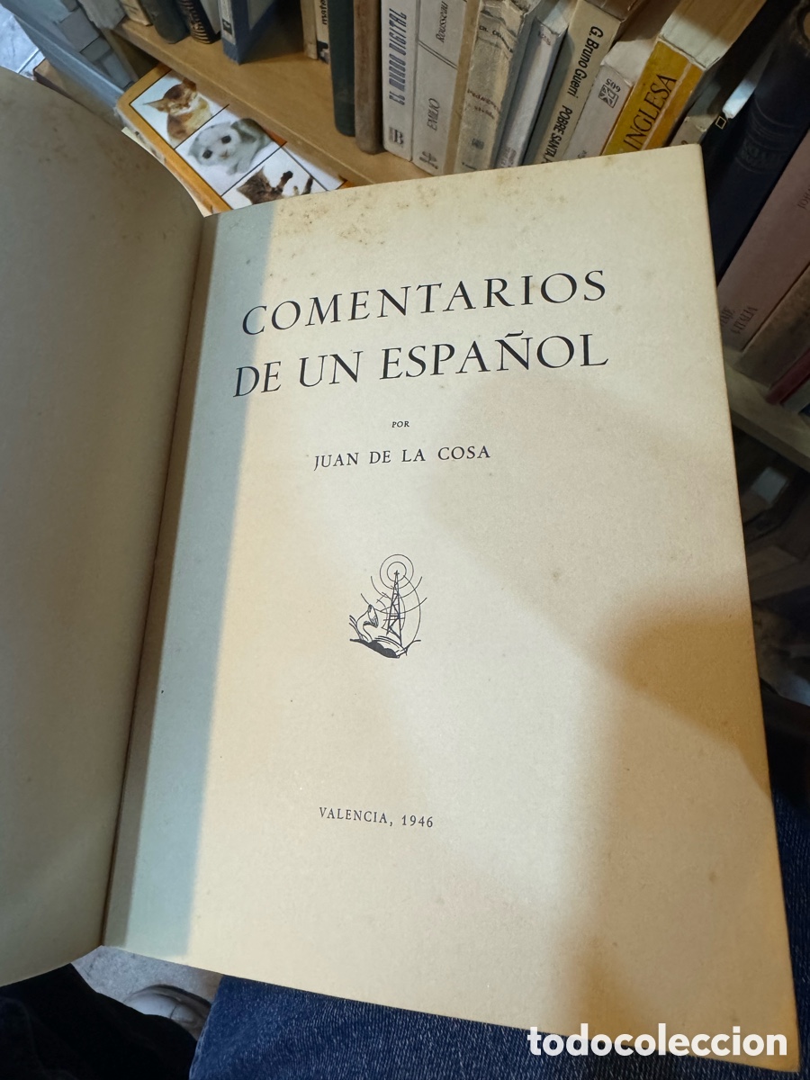 Libros: Comentarios de un espa&ntilde;ol Juan de la Cosa - Foto 4