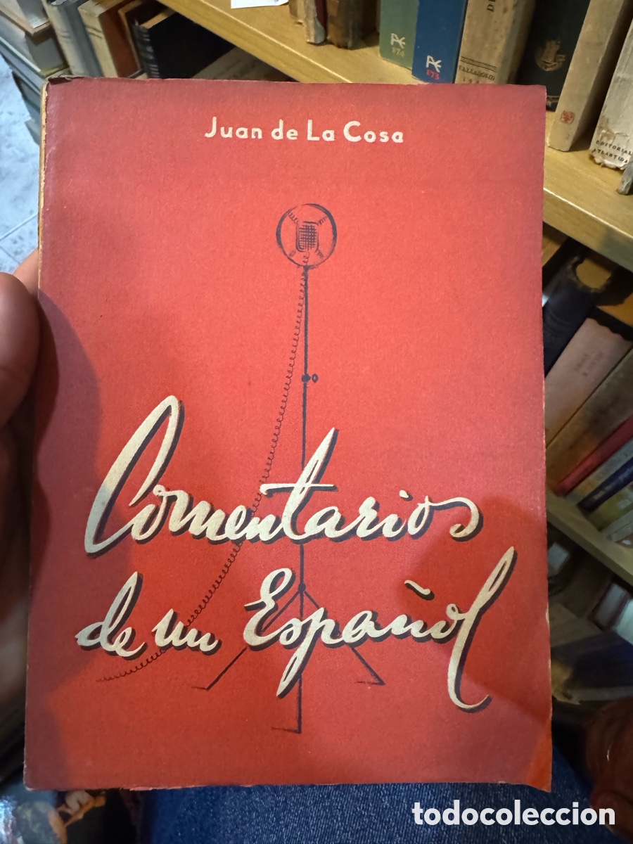 Libros: Comentarios de un espa&ntilde;ol Juan de la Cosa - Foto 1