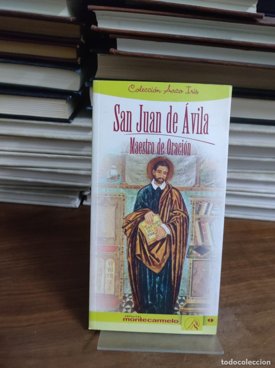 B&uuml;cher: San Juan de &Aacute;vila: Maestro de Oraci&oacute;n