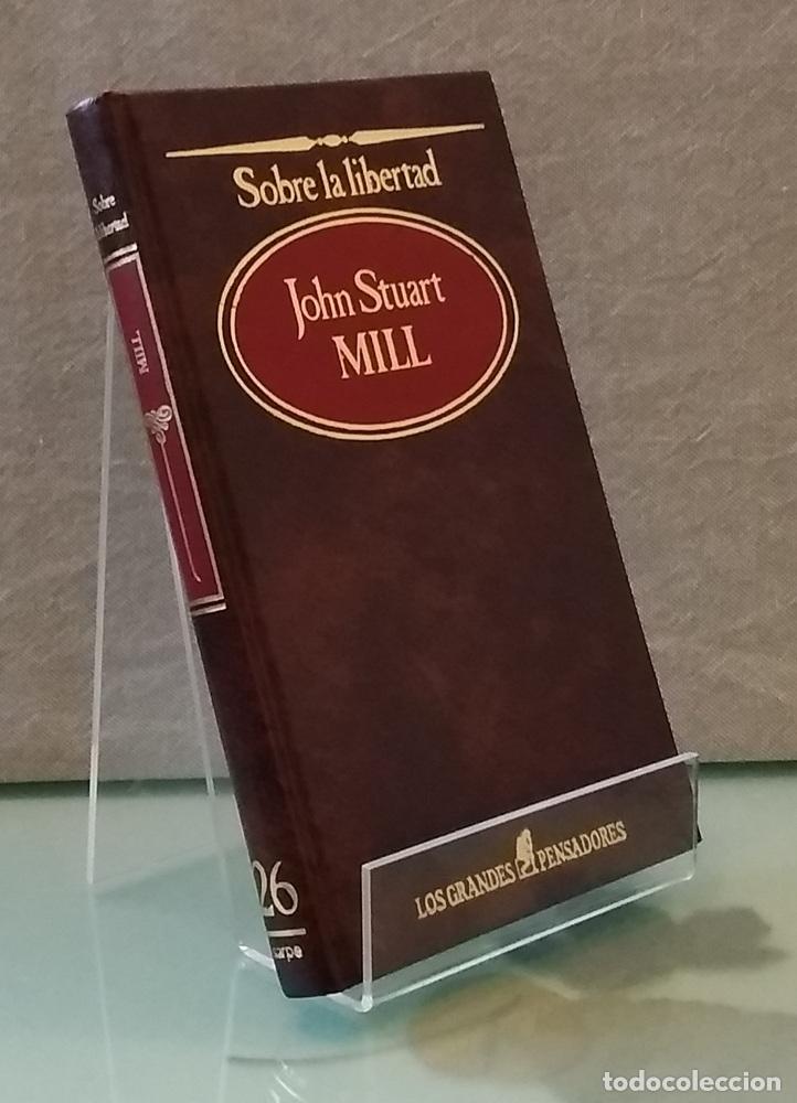 Libros: Sobre la libertad - John Stuart Mill - Foto 1