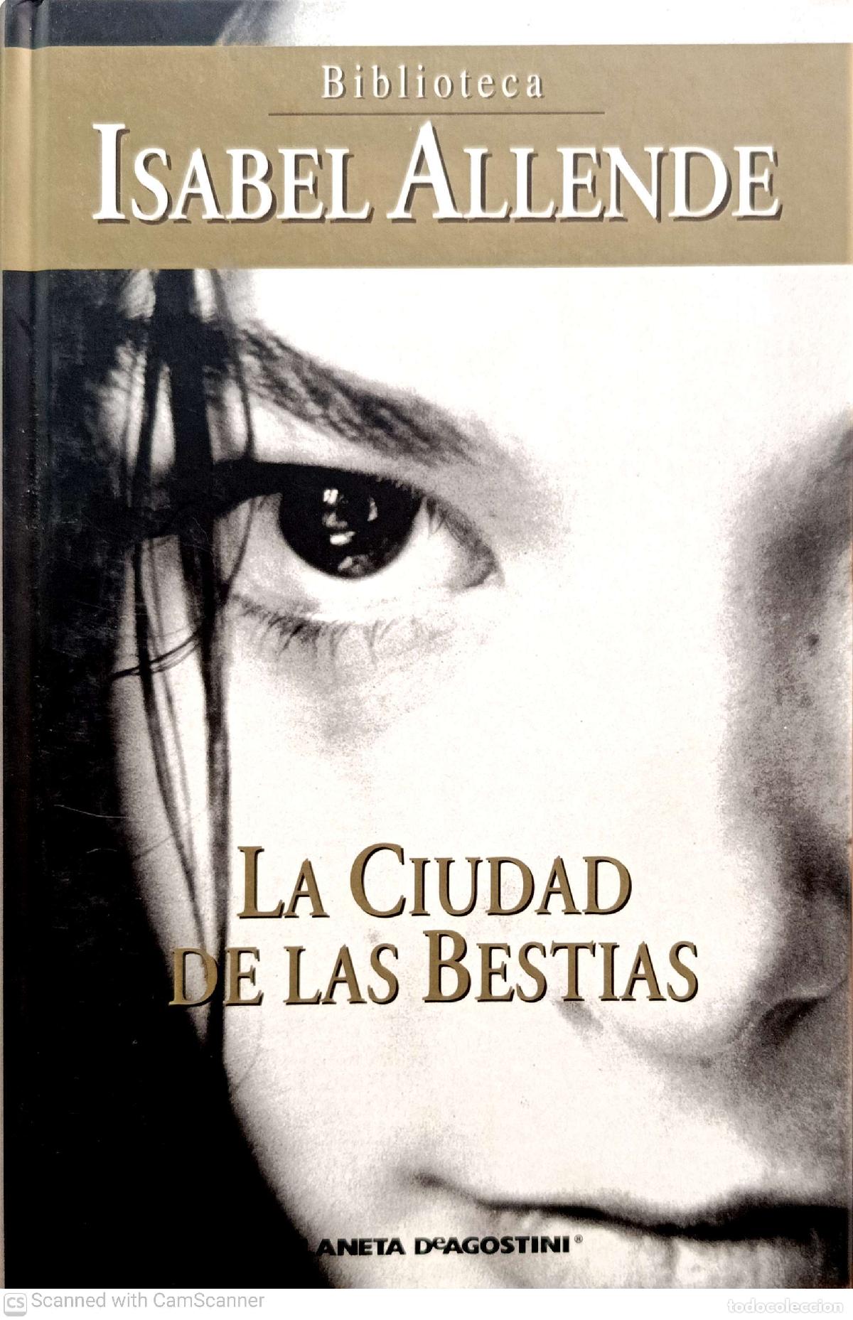 Libros: La ciudad de las bestias - Isabel Allende - Foto 1