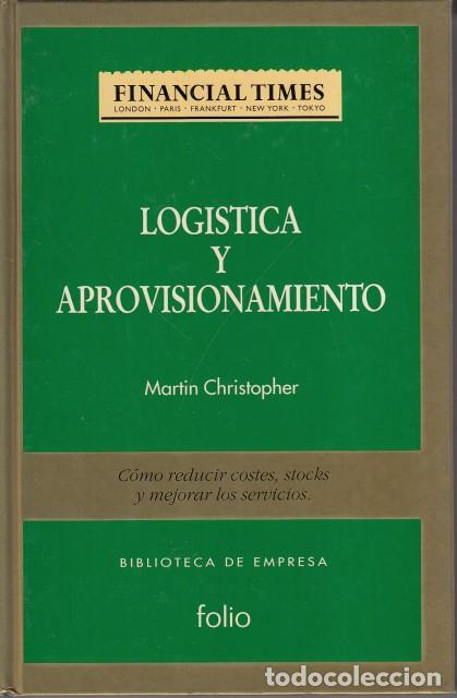 Libros: Log&iacute;stica y aprovisionamiento - CHRISTOPHER, MARTIN - Foto 1