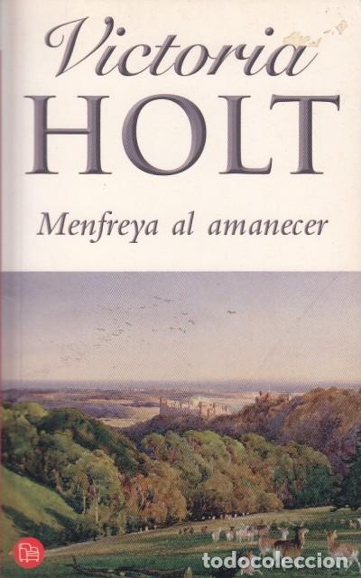Libros: MENFREYA AL AMANECER - HOLT, VICTORIA - Foto 1