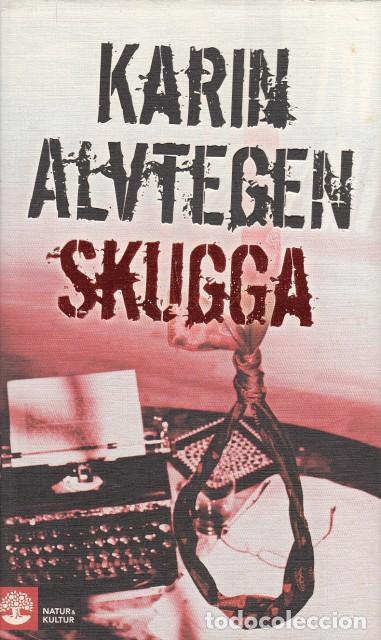 Libros: SKUGGA - ALVTEGEN, KARIN - Foto 1