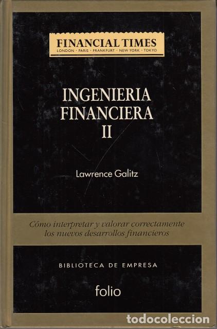 Libros: INGENIERIA FINANCIERA II - GALITZ, LAWRENCE - Foto 1