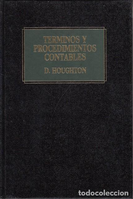 Libros: T&eacute;rminos y procedimientos contables - HOUGHTON, D. - Foto 1