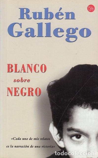 Libros: BLANCO SOBRE NEGRO - GALLEGO, RUB&Eacute;N - Foto 1