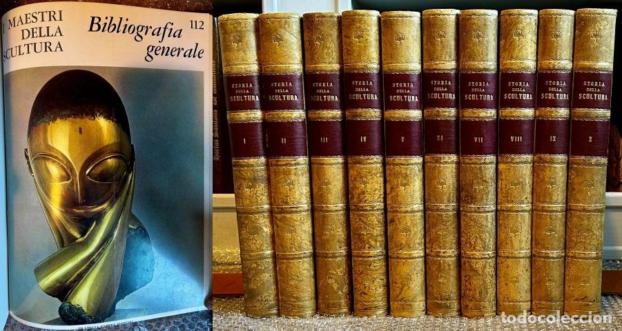 Livres: I maestri della scultura. Storia della scultura. Obra excelentemente encuadernada en 10 tomos. - Din