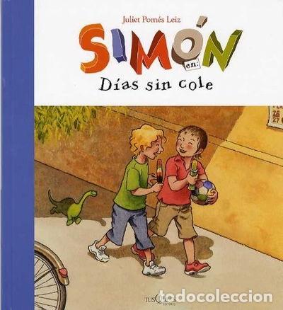 Libros: Sim&oacute;n en D&iacute;as sin cole- 9788483109526 - Foto 1