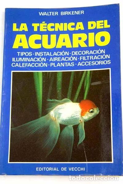 Libros: La t&eacute;cnica del acuario- 9788431501150