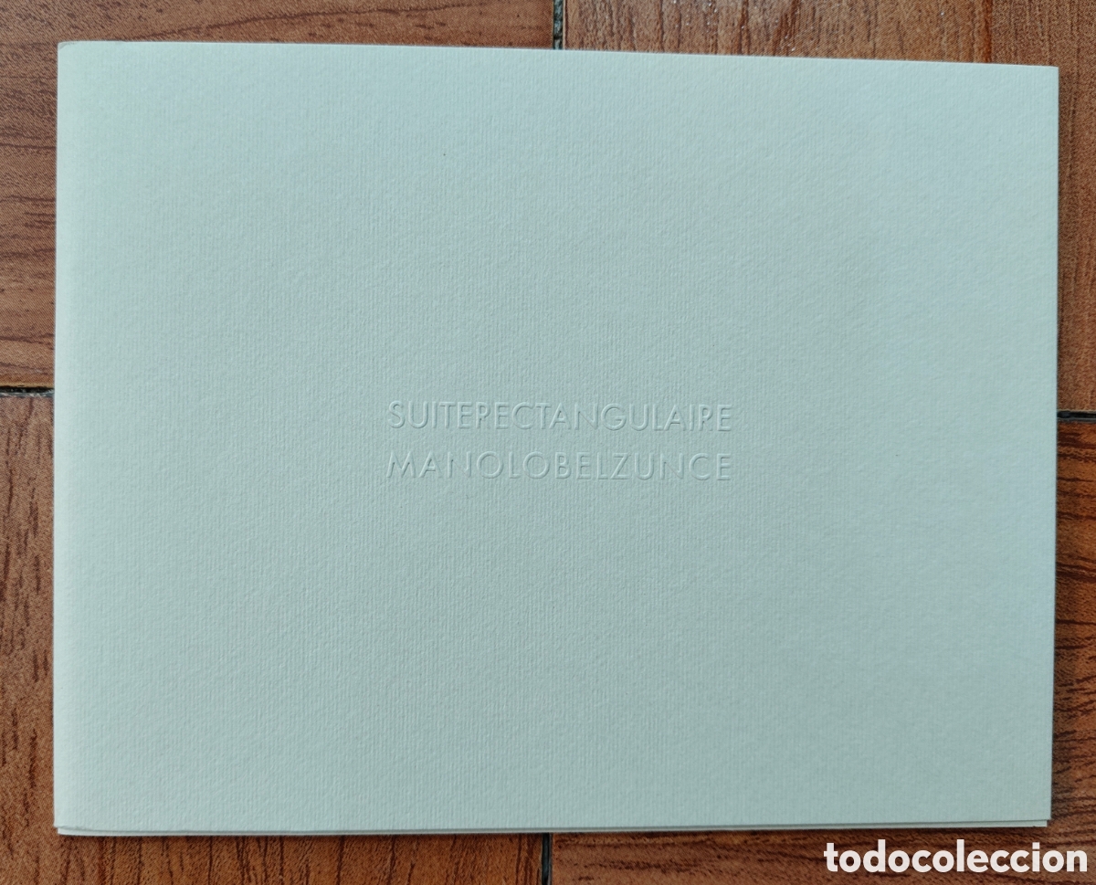 Libri di seconda mano: Suite Rectangulaire - Manolo Belzunce