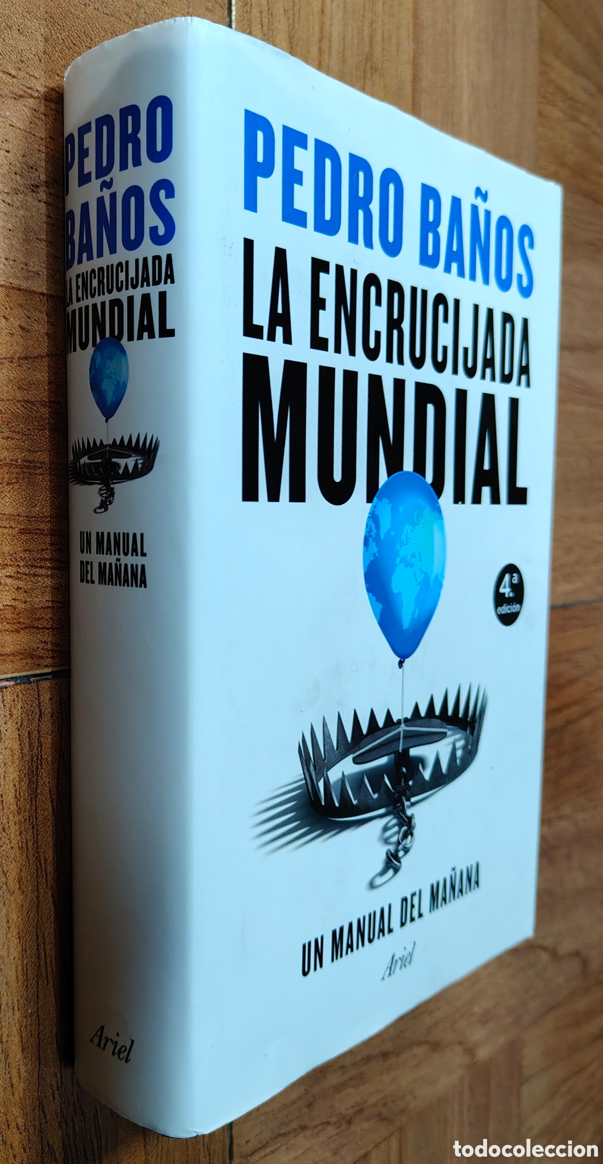 B&uuml;cher: La Encrucijada Mundial � Ariel - Pedro Ba&ntilde;os