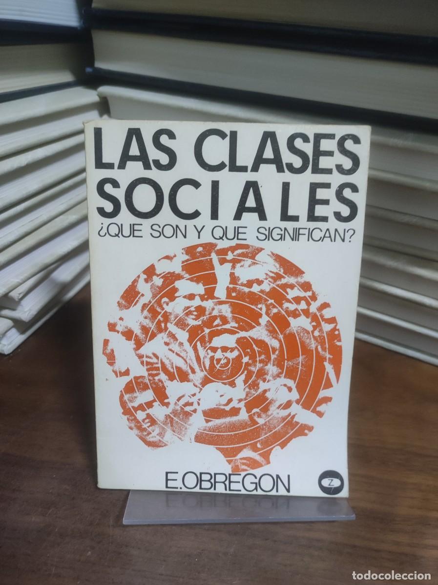 Libros: Las clases sociales E. Obreg&oacute;n Editorial Zeus / Z - Foto 1